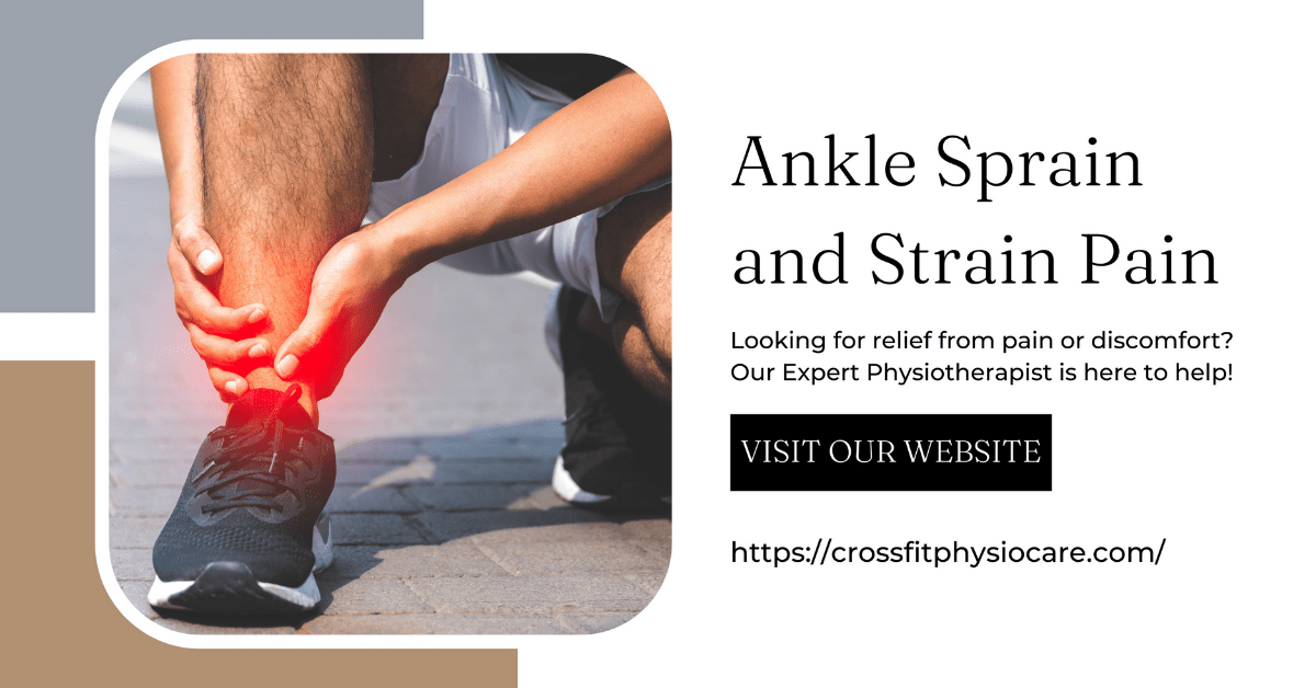 ankle-sprain-strain-pain-crossfitphysiocare