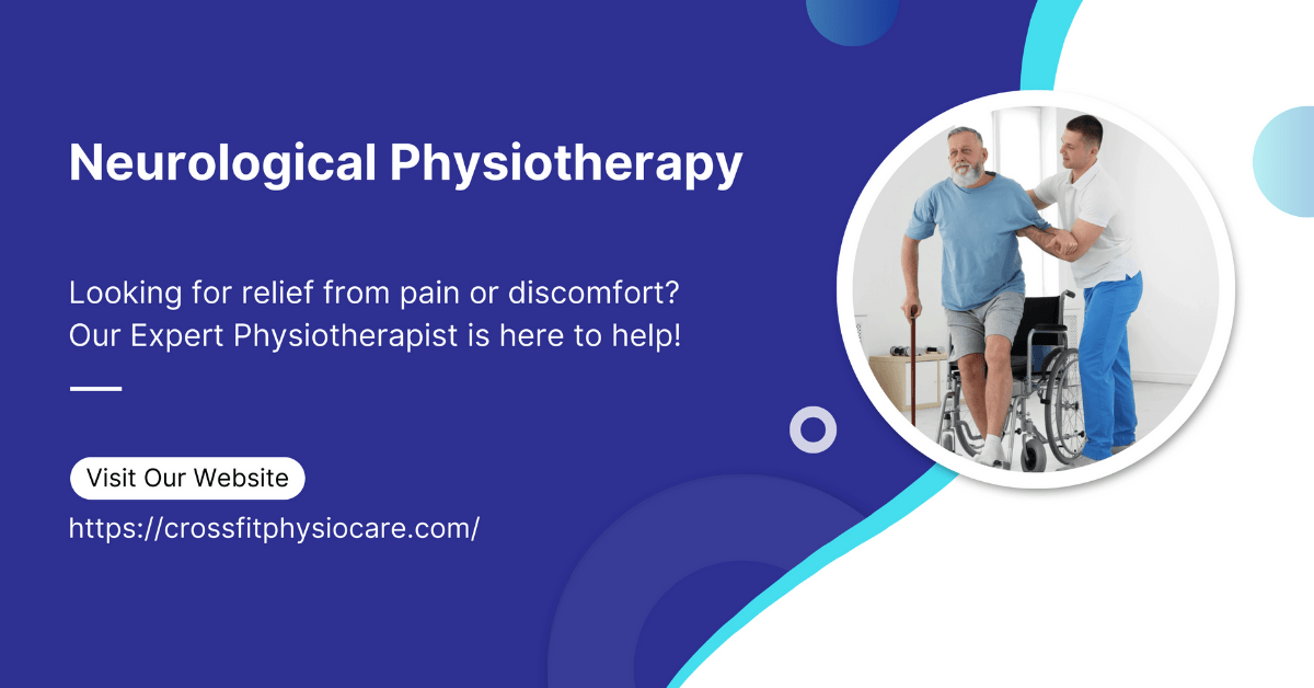 neurological-physiotherapy-crossfitphysiocare